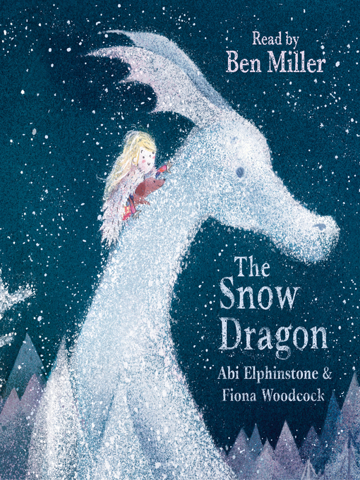 Title details for The Snow Dragon by Abi Elphinstone - Available